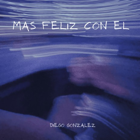 Mas Feliz Con El | Boomplay Music