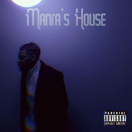 Mania's House | Boomplay Music