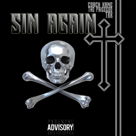 Sin Again ft. The Paigegod & TRK | Boomplay Music