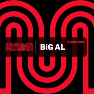 Focus:008 (BiG AL)