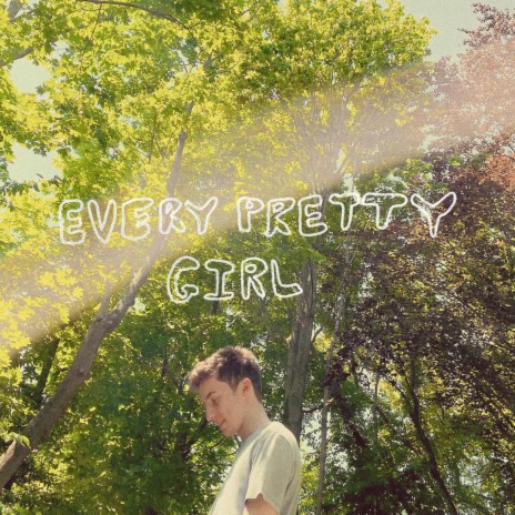 Every Pretty Girl