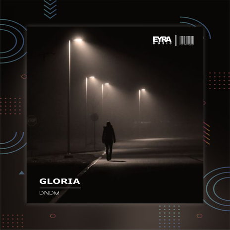 Gloria | Boomplay Music