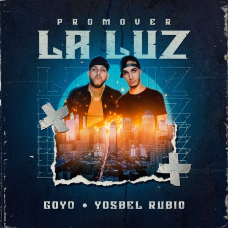 Promover la luz ft. Goyo | Boomplay Music