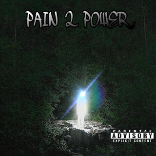 PAIN 2 POWER