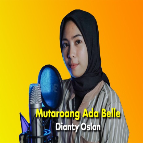 Mutaroang Ada Belle | Boomplay Music