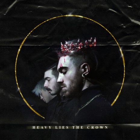 Heavy Lies The Crown | Boomplay Music