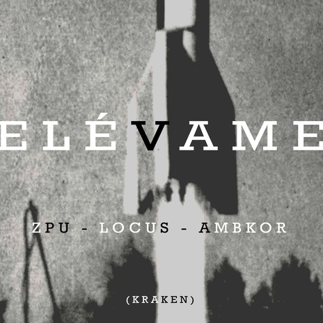 Elévame ft. ZPU & AMBKOR | Boomplay Music