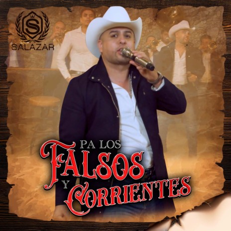 Pa Los Falsos Y Corrientes | Boomplay Music