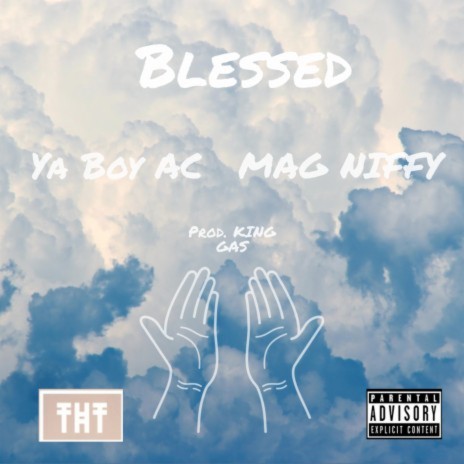 Blessed ft. Mag Niffy | Boomplay Music