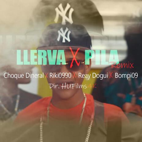 Llerva por pila ft. Riki 0990, Choque Dineral, Real Dogui RD & Bompi 09 | Boomplay Music