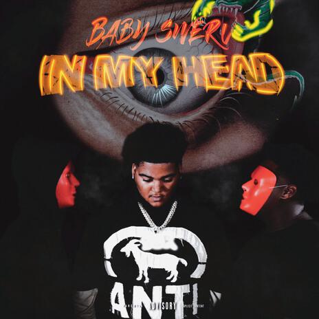 In My Head | Boomplay Music