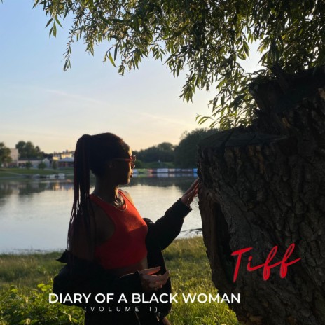Diary Of A Black Woman, Vol. 1