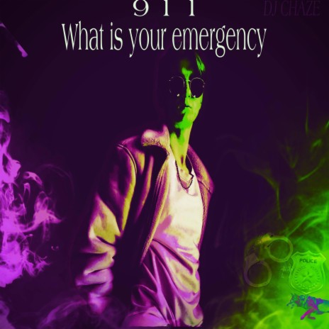 911 (What is your emergency)