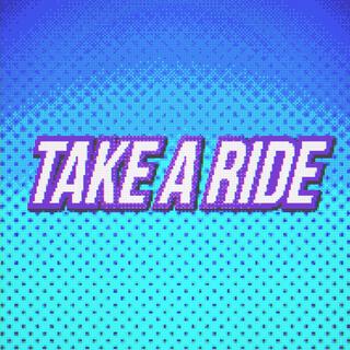 Take A Ride (Indigo Park Song)