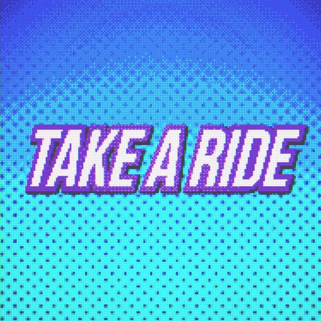 Take A Ride (Indigo Park Song) | Boomplay Music