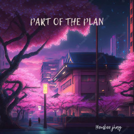 Part of the plan | Boomplay Music