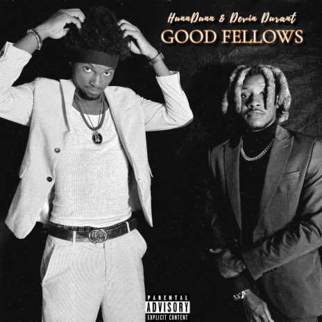 Good Fellows ft. Devin Durant | Boomplay Music