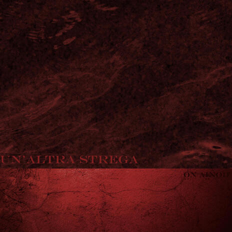 Un'altra strega | Boomplay Music