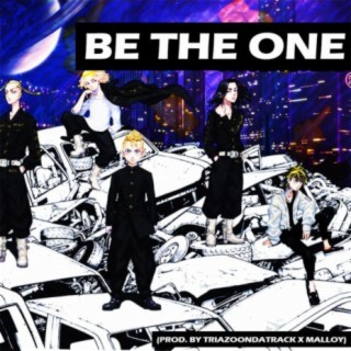 Be The One