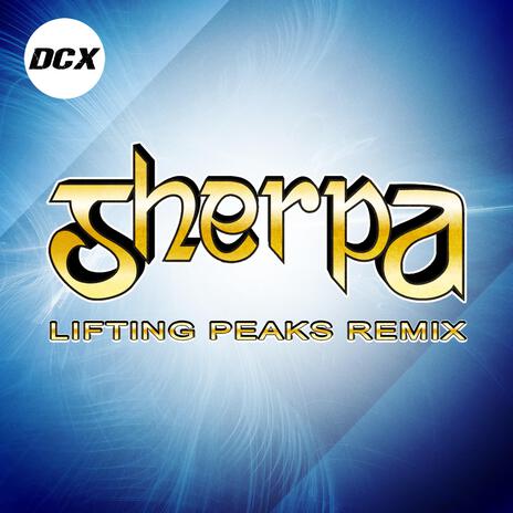 Sherpa (Lifting Peaks Remix) ft. Lifting Peaks