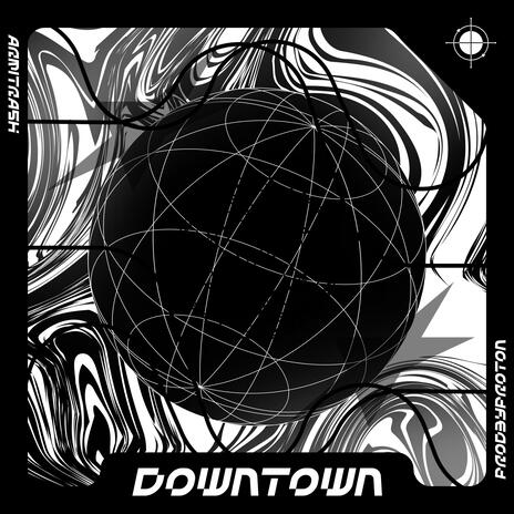 Downtown | Boomplay Music