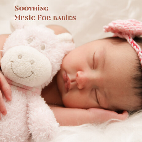 Baby's Dream ft. Baby Sleep Music, Classical Lullabies & Soothing Piano Classics For Sleeping Babies | Boomplay Music