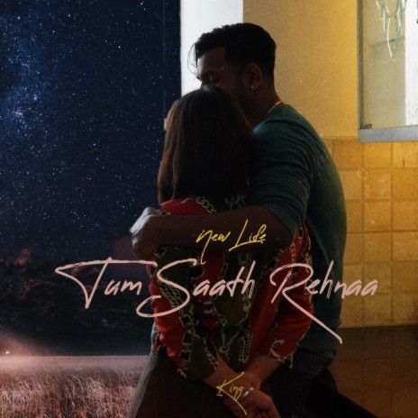 Tum Saath Rehnaa | Boomplay Music
