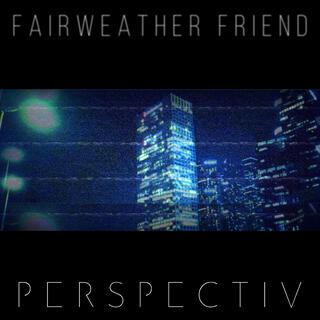 Fairweather Friend