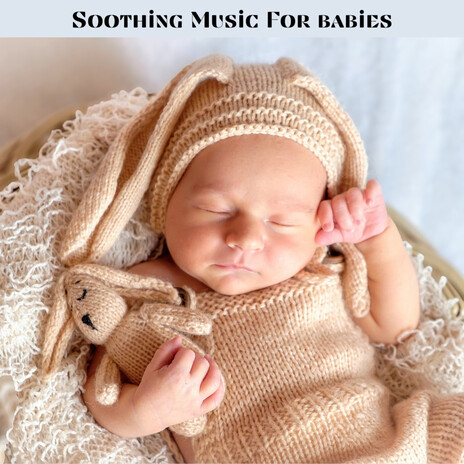 Calming Baby Music ft. Baby Sleep Music, Classical Lullabies & Soothing Piano Classics For Sleeping Babies | Boomplay Music