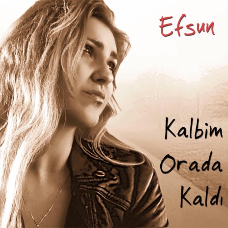 Kalbim Orada Kaldı | Boomplay Music