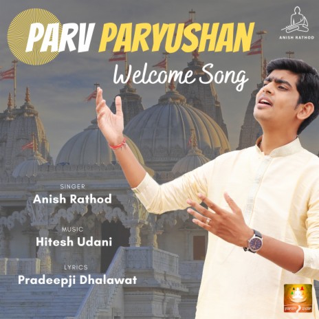 Parv Paryushan Welcome Song | Boomplay Music