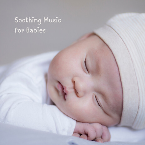 Babys Gentle Lullaby ft. Baby Sleep Music, Classical Lullabies & Soothing Piano Classics For Sleeping Babies | Boomplay Music