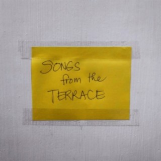 Songs from the Terrace