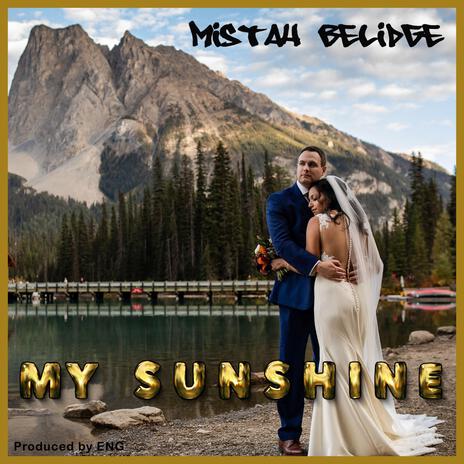 My Sunshine | Boomplay Music