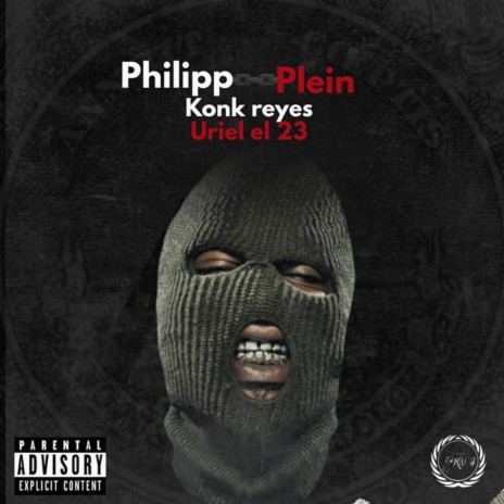 Philipp Plein (feat. Uriel el 23) | Boomplay Music