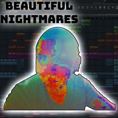 Beautiful Nightmares