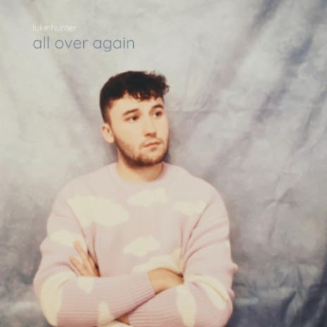 all over again | Boomplay Music