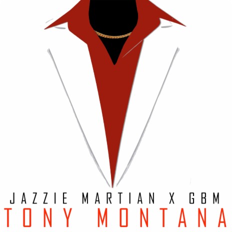 Tony Montanna ft. Jazzie Martian