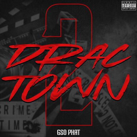 Drac Town 2 | Boomplay Music