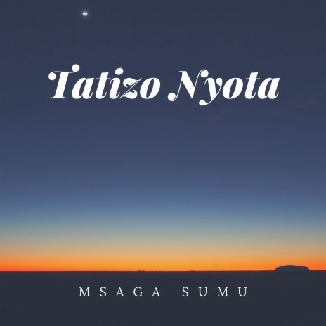 Tatizo Nyota | Boomplay Music