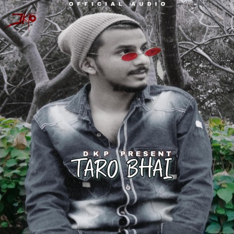 Taro Bhai | Boomplay Music