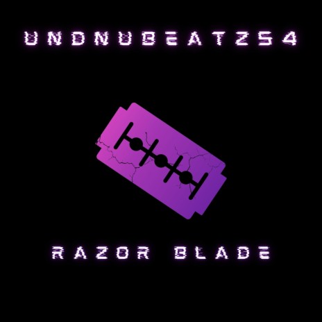 Razor Blade | Boomplay Music