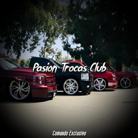 Pasion Trocas Club | Boomplay Music