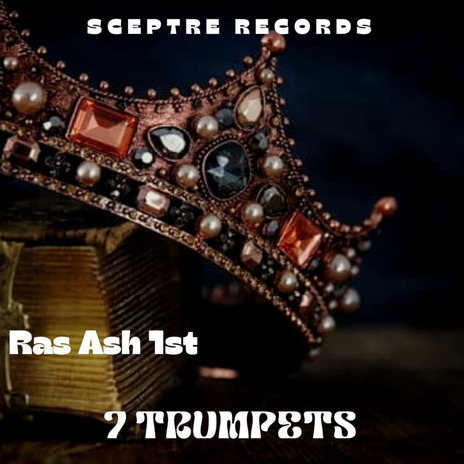 7 Trumpets | Boomplay Music