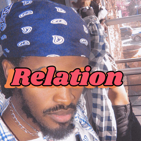 Relations | Boomplay Music