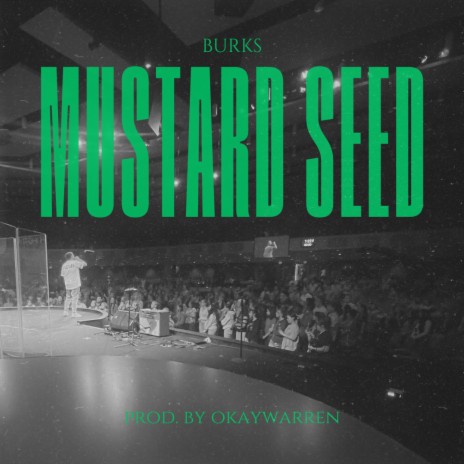 Mustard Seed | Boomplay Music