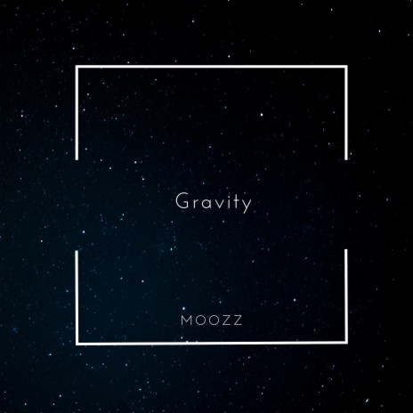 Gravity | Boomplay Music