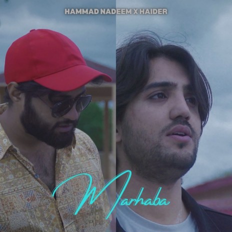 Marhaba ft. Haider | Boomplay Music