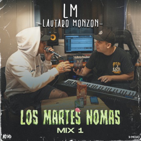 Los Martes Nomas Mix 1 | Boomplay Music