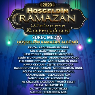 Hoş Geldin Ramazan 2020